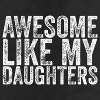 Awesome Like My Daughter Gifts Funny Fathers Day 7 Panel Mesh Trucker Snapback Hat
