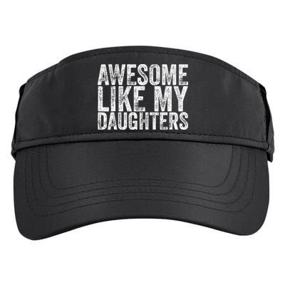 Awesome Like My Daughter Gifts Funny Fathers Day Adult Drive Performance Visor