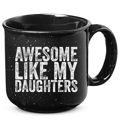 Awesome Like My Daughter Gifts Funny Fathers Day 15oz Campfire Ceramic Mug
