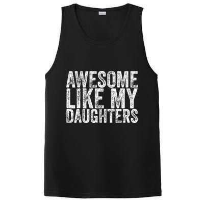 Awesome Like My Daughter Gifts Funny Fathers Day PosiCharge Competitor Tank