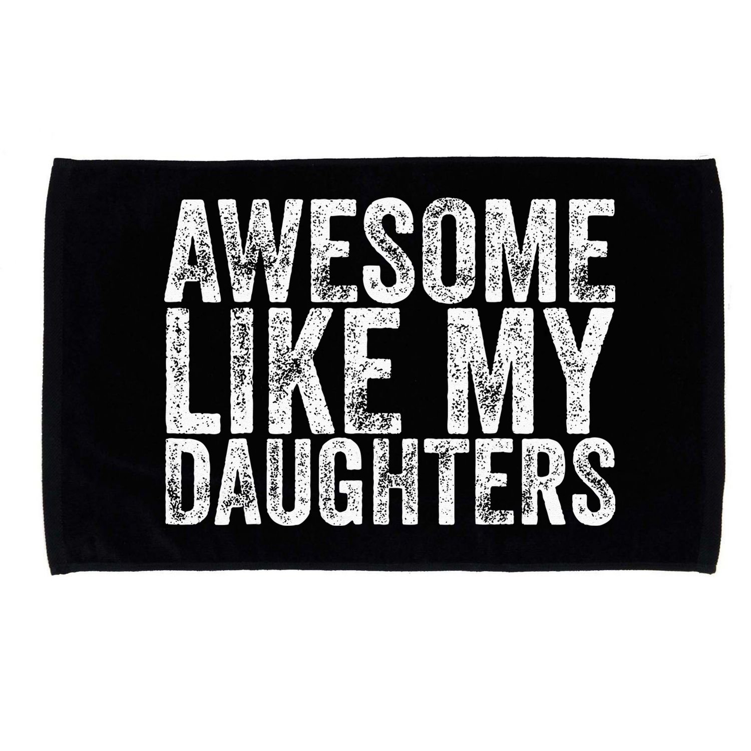 Awesome Like My Daughter Gifts Funny Fathers Day Microfiber Hand Towel