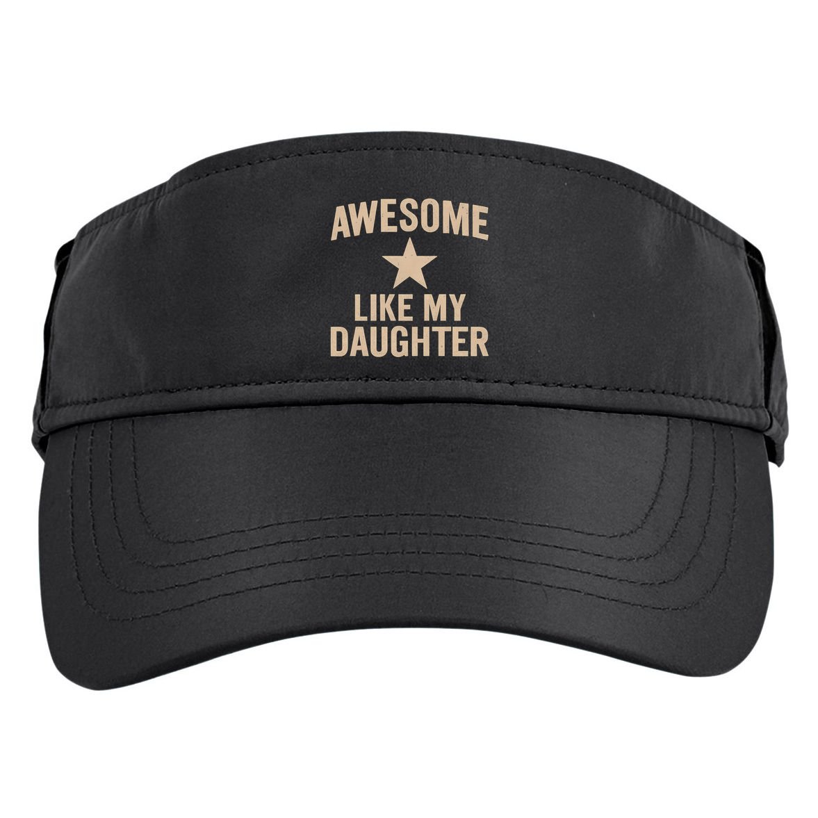 Awesome Like My Daughter - Perfect for Father's Day Adult Drive Performance Visor