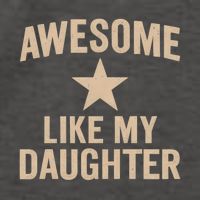 Awesome Like My Daughter - Perfect for Father's Day Vector Backpack