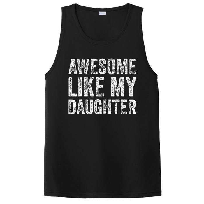 Awesome Like My Daughter Retro Men Dad Funny Fathers PosiCharge Competitor Tank