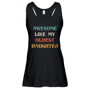 Awesome Like My Oldest Daughter FatherS Day Ladies Essential Flowy Tank