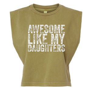 Awesome Like My Daughter Retro Dad Funny Fathers Garment-Dyed Women's Muscle Tee