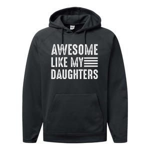 Awesome Like My Daughter Funny Fathers Day Performance Fleece Hoodie