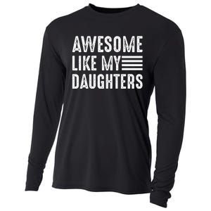 Awesome Like My Daughter Funny Fathers Day Cooling Performance Long Sleeve Crew