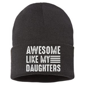 Awesome Like My Daughter Funny Fathers Day Sustainable Knit Beanie