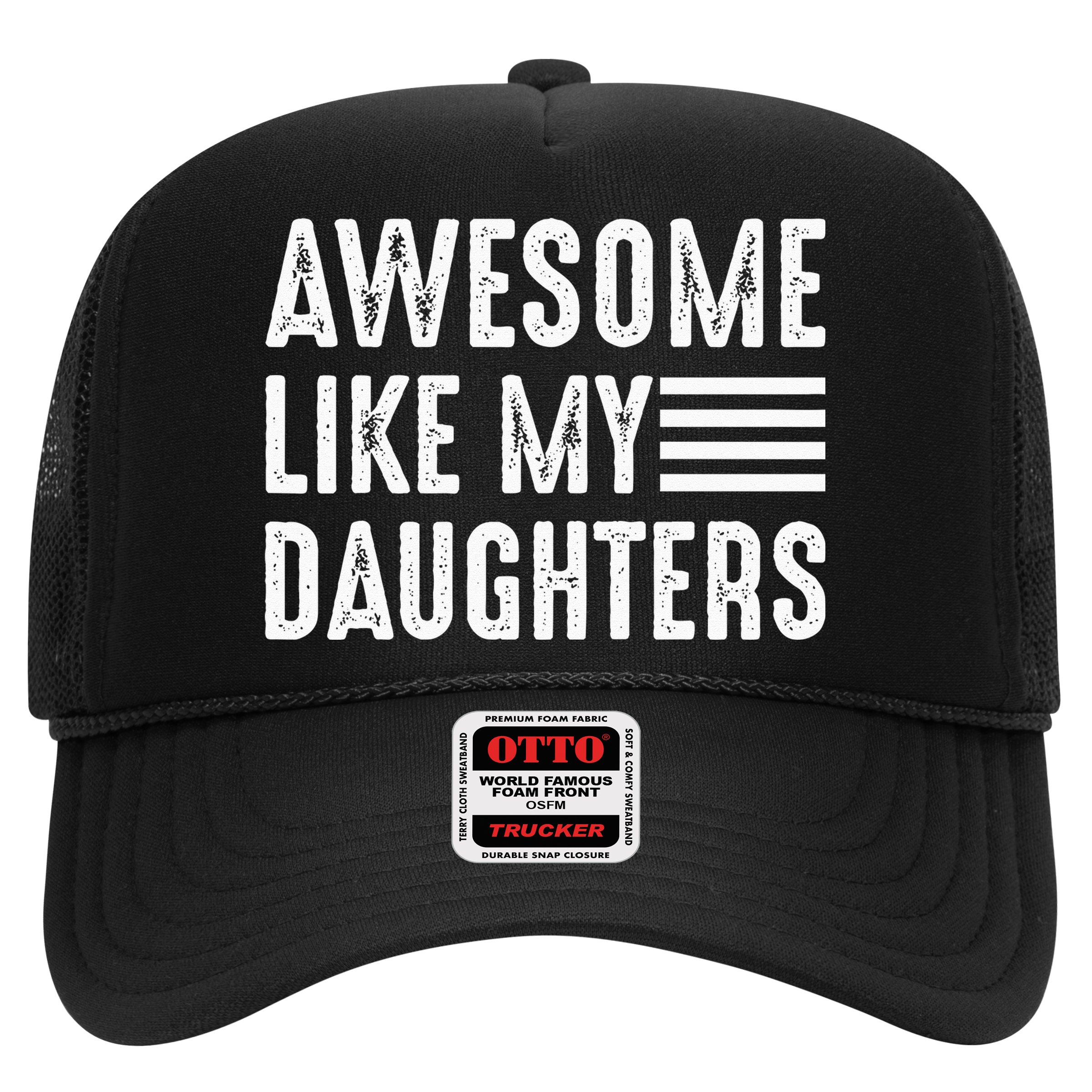 Awesome Like My Daughter Funny Fathers Day Hat