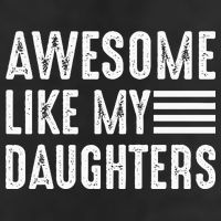 Awesome Like My Daughter Funny Fathers Day Hat