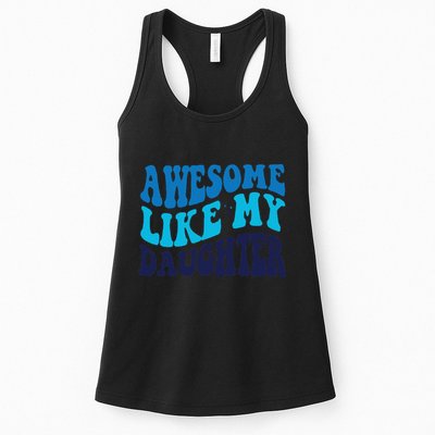 Awesome Like My Daughter Best Dadfunny Father Daddy Dad Womens Tank Top