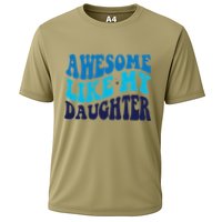 Awesome Like My Daughter Best Dadfunny Father Daddy Dad Cooling Performance Crew T-Shirt
