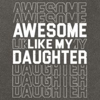 Awesome Like My Daughter Cute Parent Gift Cotton Canvas Backpack