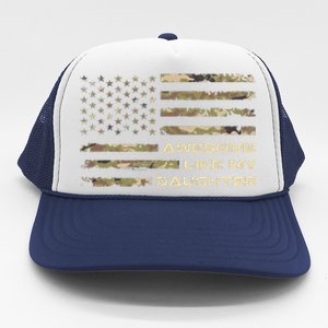 Awesome Like My Daughter Dad Fathers Day Camo American Flag Trucker Hat