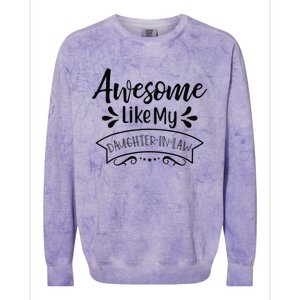 Awesome Like My Daughter In Law Colorblast Crewneck Sweatshirt