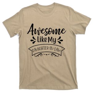 Awesome Like My Daughter In Law T-Shirt