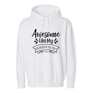 Awesome Like My Daughter In Law Garment-Dyed Fleece Hoodie