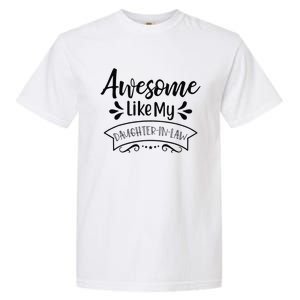 Awesome Like My Daughter In Law Garment-Dyed Heavyweight T-Shirt