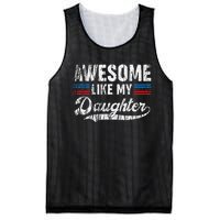 Awesome Like My Daughter Retro Dad Funny Fathers Mesh Reversible Basketball Jersey Tank