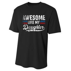 Awesome Like My Daughter Retro Dad Funny Fathers Performance Sprint T-Shirt