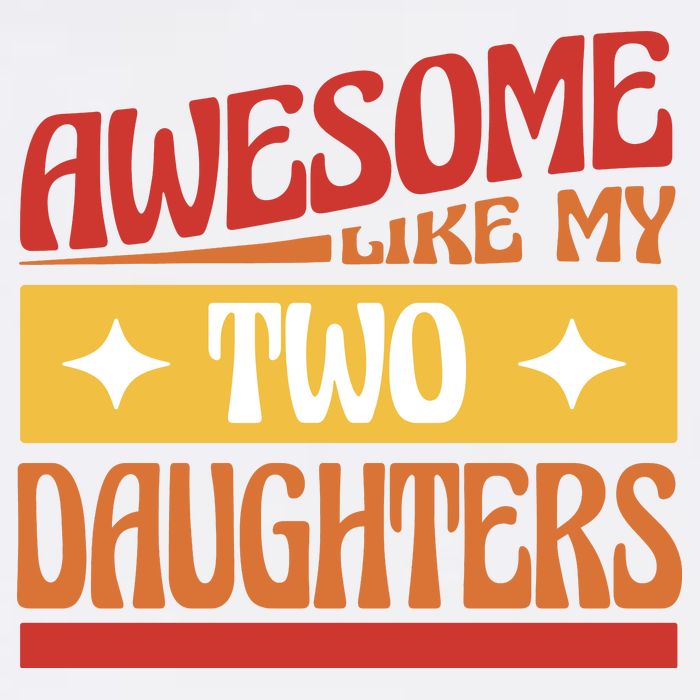 Awesome Like My Two Daughters Cute Gift Cooling Performance Long Sleeve Crew