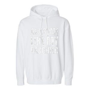 Awesome Like My Daughter Funny Mothers Fathers Day Mom Dad Garment-Dyed Fleece Hoodie