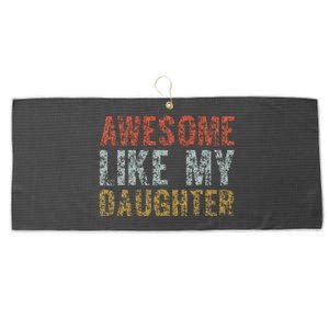 Awesome Like my Daughter Dad Gift Papa Father Day Large Microfiber Waffle Golf Towel