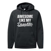 Awesome Like My Daughter Parents' Day Performance Fleece Hoodie