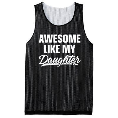 Awesome Like My Daughter Parents' Day Mesh Reversible Basketball Jersey Tank