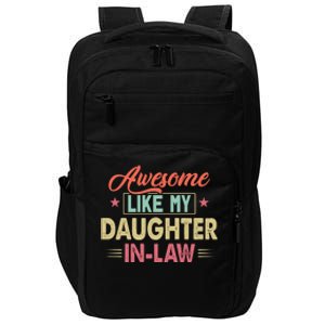 Awesome Like My Daughter In Law Family Lovers Fathers Day Impact Tech Backpack