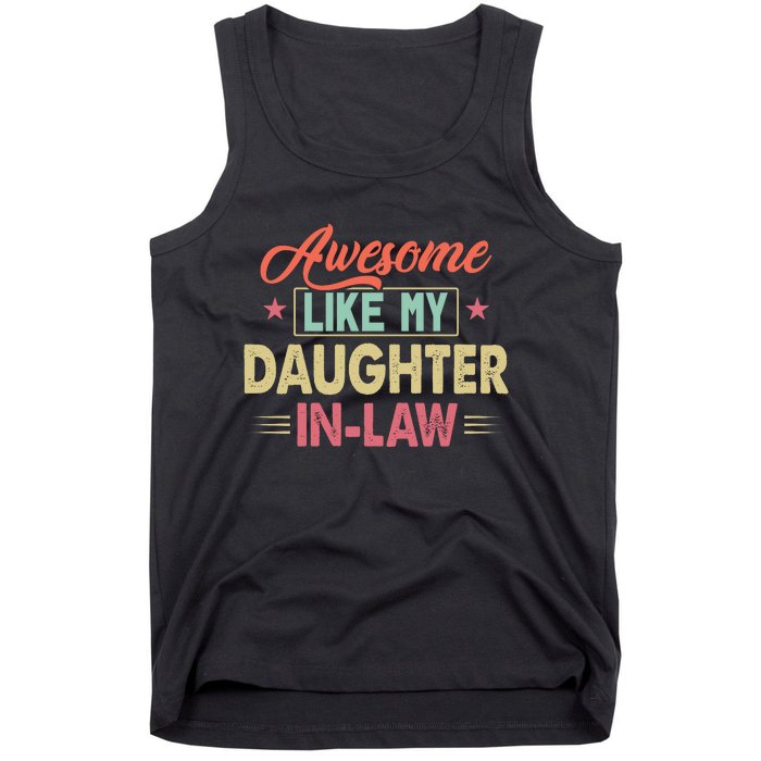 Awesome Like My Daughter In Law Family Lovers Fathers Day Tank Top