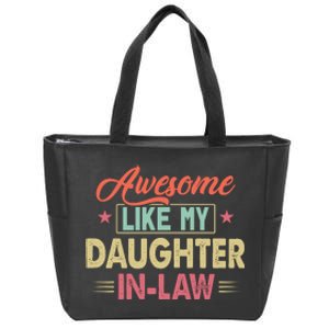 Awesome Like My Daughter In Law Family Lovers Fathers Day Zip Tote Bag