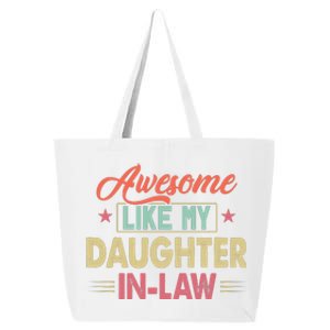 Awesome Like My Daughter In Law Family Lovers Fathers Day 25L Jumbo Tote