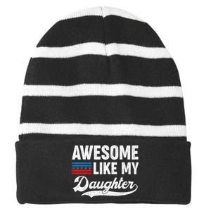 Awesome Like My Daughter Retro Dad Funny Fathers US Flag Striped Beanie with Solid Band