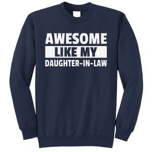 Awesome Like My Daughter In Law Sweatshirt