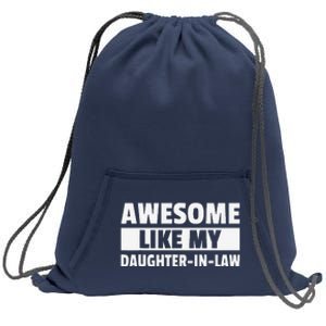 Awesome Like My Daughter In Law Sweatshirt Cinch Pack Bag