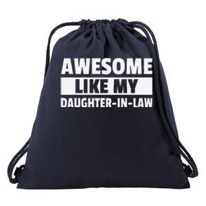 Awesome Like My Daughter In Law Drawstring Bag