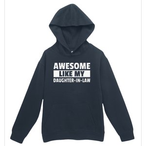 Awesome Like My Daughter In Law Urban Pullover Hoodie