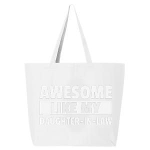 Awesome Like My Daughter In Law 25L Jumbo Tote