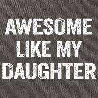 Awesome Like My Daughter Cotton Canvas Backpack