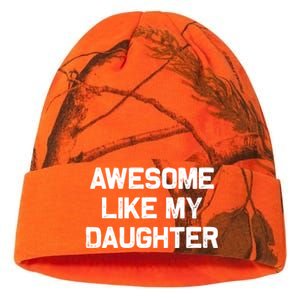 Awesome Like My Daughter Gifts Funny Fathers Day Dad Kati Licensed 12" Camo Beanie