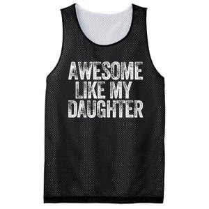 Awesome Like My Daughter Dad Daddy Gift Fathers Day Mesh Reversible Basketball Jersey Tank