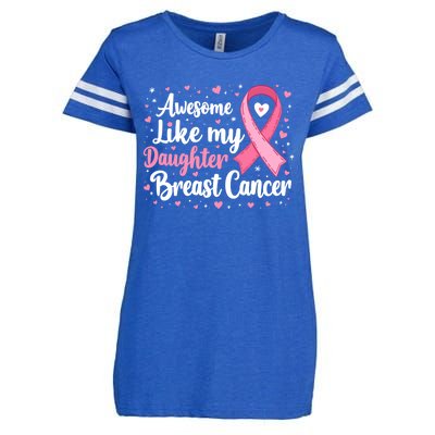 Awesome Like My Daughter Breast Cancer Cute Gift Fathers Day Great Gift Enza Ladies Jersey Football T-Shirt