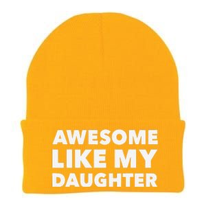 Awesome Like My Daughter For Fathers Day Birthday Christmas Knit Cap Winter Beanie