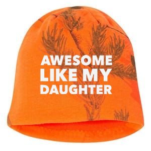 Awesome Like My Daughter For Fathers Day Birthday Christmas Kati - Camo Knit Beanie