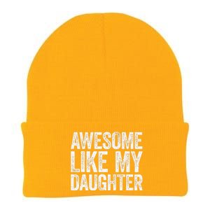 Awesome Like My Daughter Dad Fathers Day Knit Cap Winter Beanie