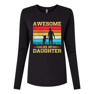 Awesome Like My Daughter Funny Dad Birthday Fathers Day Womens Cotton Relaxed Long Sleeve T-Shirt