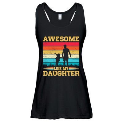 Awesome Like My Daughter Funny Dad Birthday Fathers Day Ladies Essential Flowy Tank