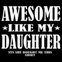 Awesome Like My Daughter Fathers Day Yes She Bought Me This Short Acrylic Beanie